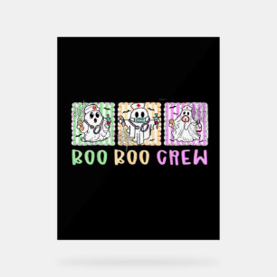 Preppy Boo Crew Nurse Halloween Costume Women Men Acrylic Sign