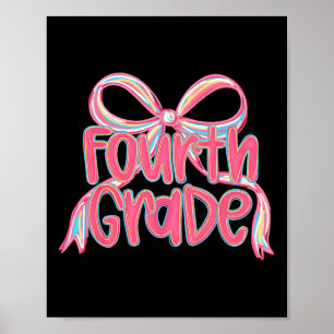 Preppy Ck To School 4th Grade Pink Coquette Bow Gi Poster