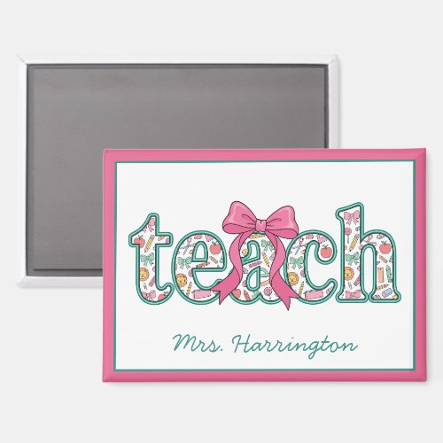 Preppy Floral Teach with Pink Bow Magnet