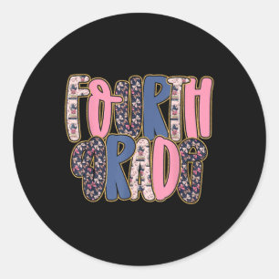 Preppy Fourth Grade Back To School Teachers Studen Classic Round Sticker