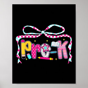 Preppy Groovy Pre-k Coquette Bow Back To School Poster
