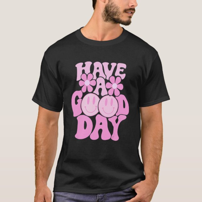 Preppy     Have A Good Day Smile Face Aesthetic Tr T-Shirt (Front)