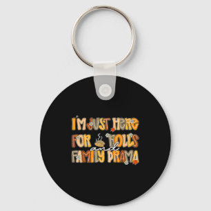Preppy Im Just Here For Rolls & Family Drama T Keychain