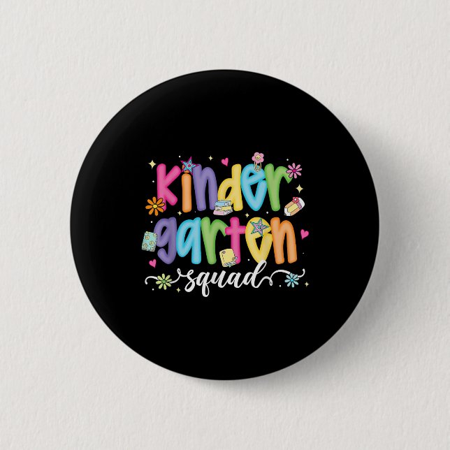 Preppy Kindergarten Squad Team Crew Teacher Back T Button (Front)