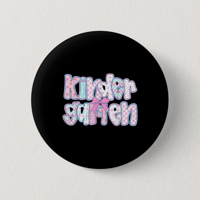 Preppy Kindergarten Teacher Team Bow Back To Schoo Button (Front)