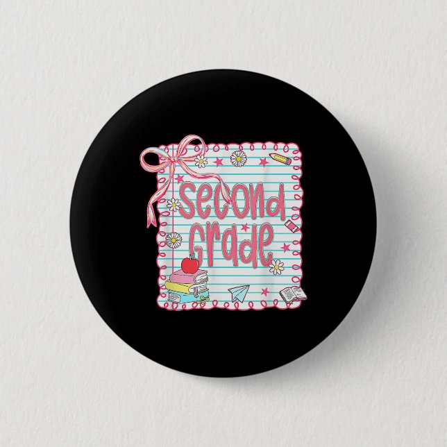 Preppy Second Grade Back To School Coquette 2nd Gr Button (Front)