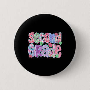 Preppy Second Grade Back To School Teachers Girls Button