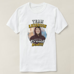 Preppy Team [Last Name] Proud Dad Grad Photo T-Shirt