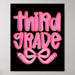 Preppy Third Grade Back To School Coquette Bow Tea Poster