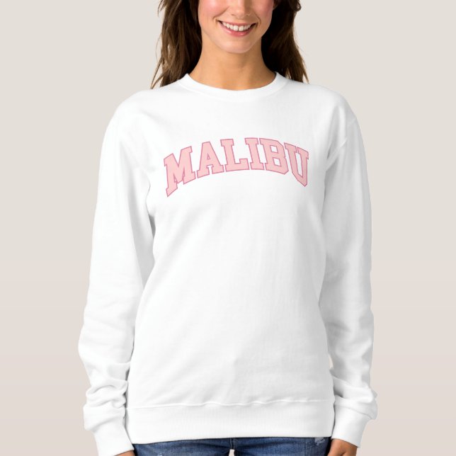 Preppy Varsity Pink Malibu California Sweatshirt (Front)