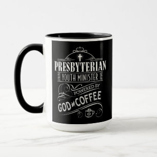 Presbyterian Youth Minister powered by God & Coffe Mug