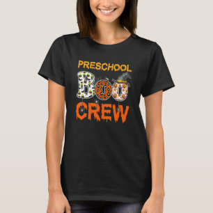 Preschool Boo Crew Halloween Pre K Preschool Teach T-Shirt