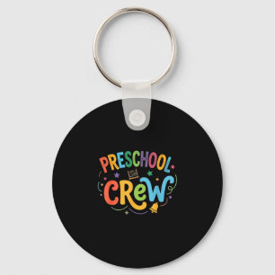 Preschool crew back to school preschool squad keychain