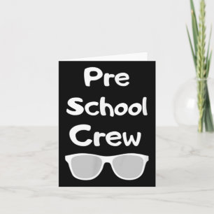 Preschool Crew Back To School Sungles Kids First D Card