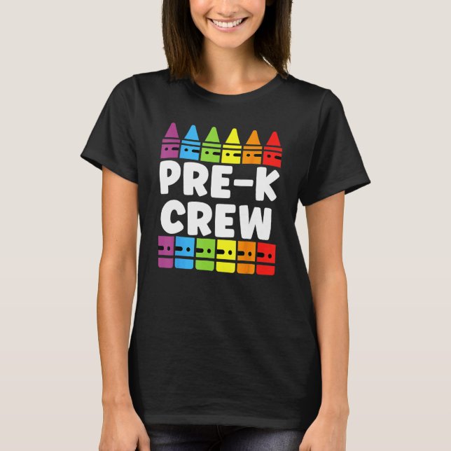 PRESCHOOL CREW PRE K Tribe Back To School Teacher  T-Shirt (Front)