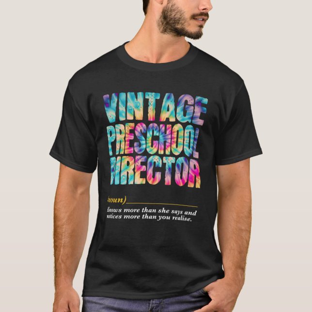 Preschool Director Appreciation Week Back to Schoo T-Shirt (Front)