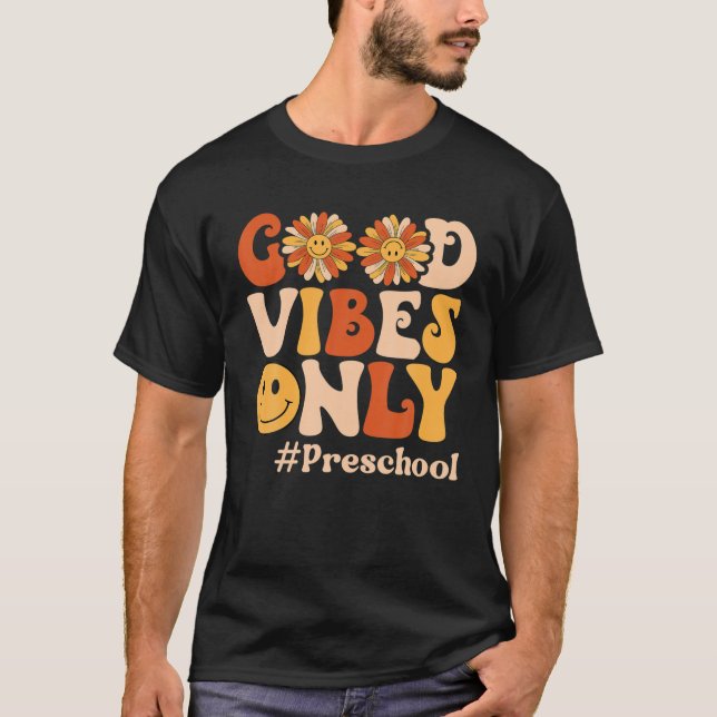 Preschool Good Vibes Only Retro Retro Back To Scho T-Shirt (Front)