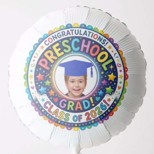 Preschool Grad Balloon - Personalized 2026