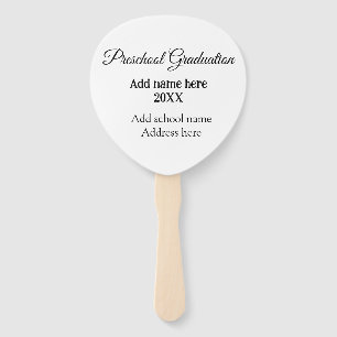 Preschool Graduation add school name address name Hand Fan