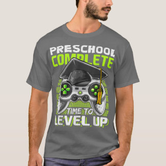 Preschool Graduation Level Complete Gamer Last Day T-Shirt