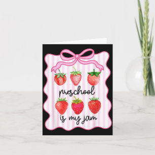Preschool Is Favorite Bow Strawberry First Day Of Card