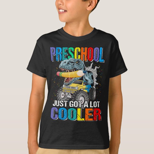 Preschool Just Got A Lot Cooler Monster Truck  T-Shirt (Front)