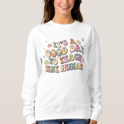 Preschool Kindergarten Teacher Sweatshirt Gift