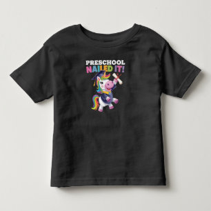 Preschool Nailed It Unicorn Graduation Cap Toddler T-shirt