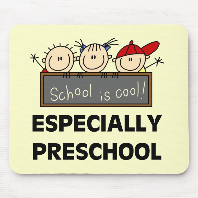 Preschool School is Cool Tshirts and Gifts Mouse Pad (Front)