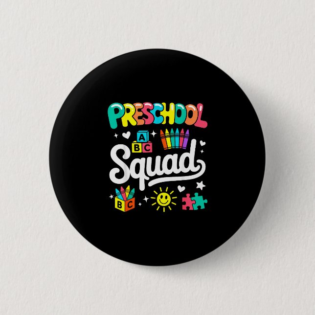 Preschool squad back to school cute cool teacher button (Front)