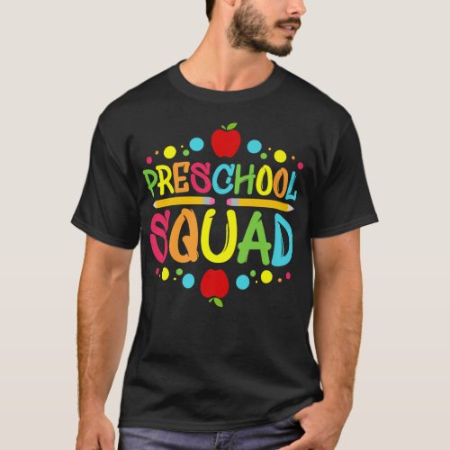 Preschool Squad I PreK  T_Shirt