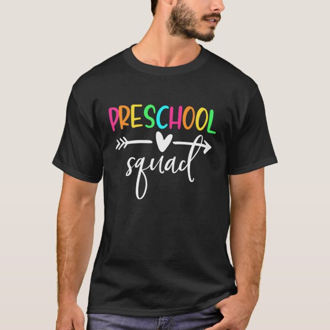 Preschool Squad Pre-K Teacher Student Team Back To T-Shirt (Front)