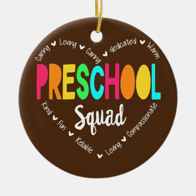 Preschool Squad Teacher Back to School Daycare Ceramic Ornament (Front)