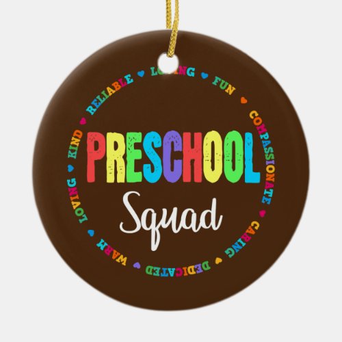 Preschool Squad Teacher Back to School Daycare Ceramic Ornament