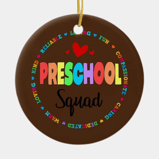 Preschool Squad Teacher Back to School Daycare Ceramic Ornament (Front)