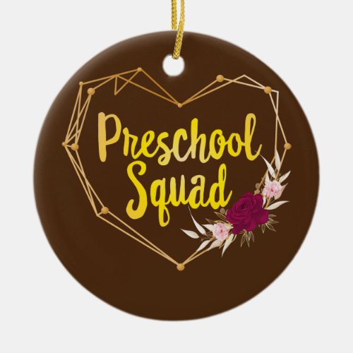 Preschool Squad Teacher Back to School Daycare Ceramic Ornament