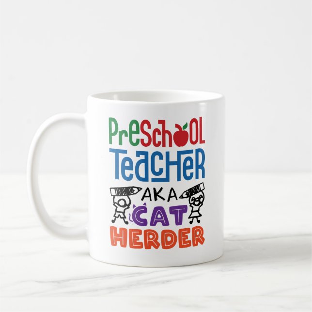 Preschool Teacher aka Cat Herder Coffee Mug (Left)