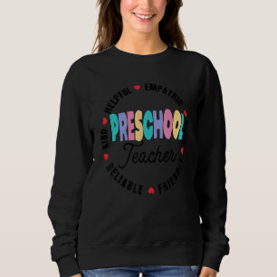 Preschool Teacher Back To School Daycare Appreciat Sweatshirt