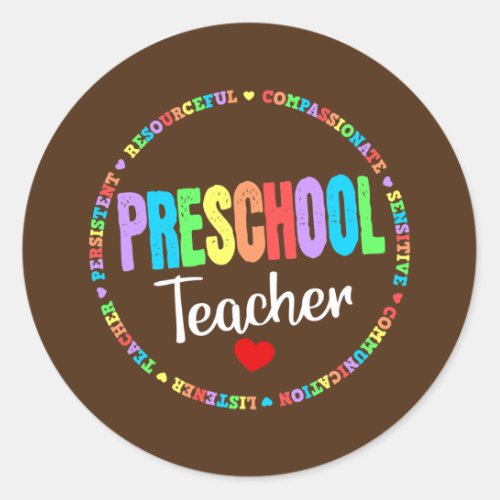 Preschool Teacher Back to School Daycare Classic Round Sticker