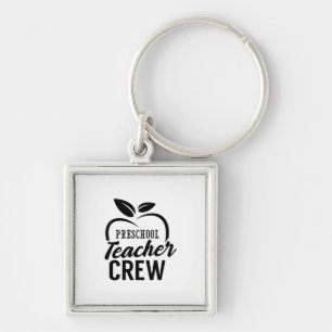 Preschool Teacher Crew Keychain
