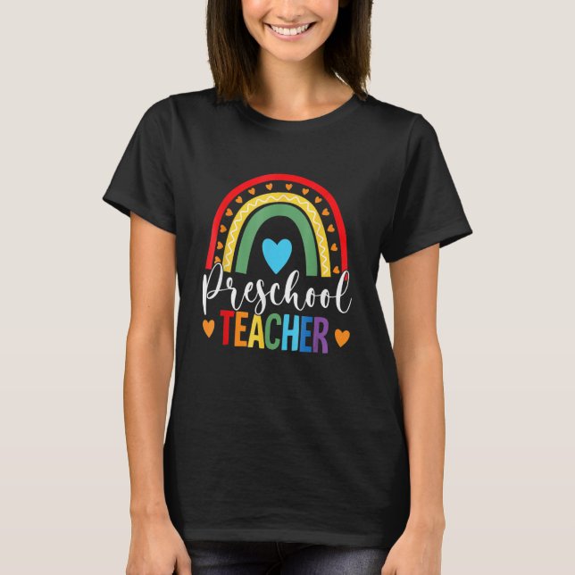 Preschool Teacher Rainbow Back To School Preschool T-Shirt (Front)
