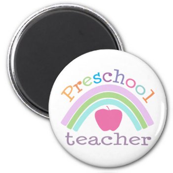 Preschool Teacher Rainbow Magnet by teachertees at Zazzle