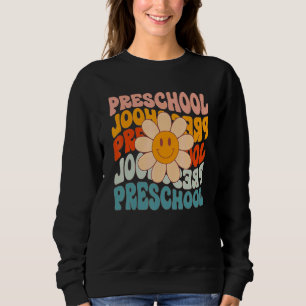 Preschool Teacher Retro Daisy Colorful Back To Sch Sweatshirt