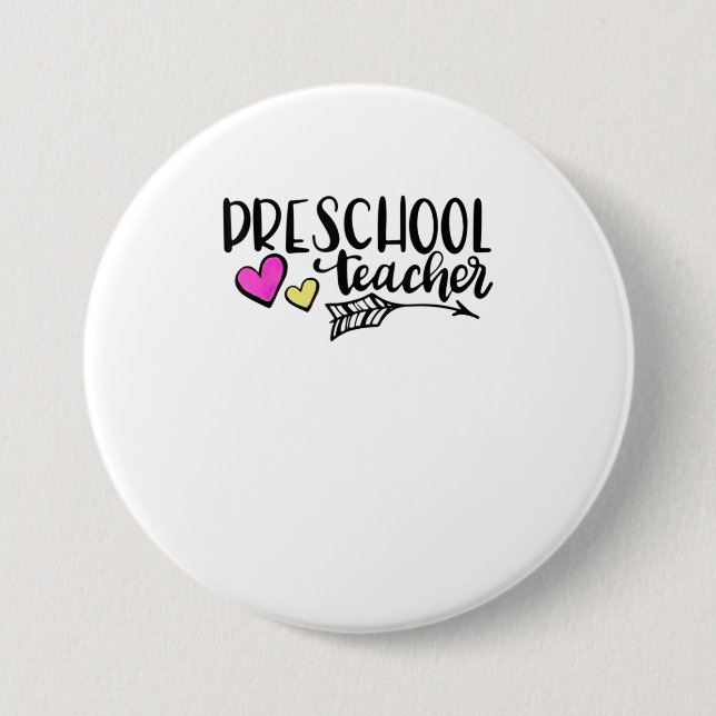 Preschool Teacher TShirt Button (Front)