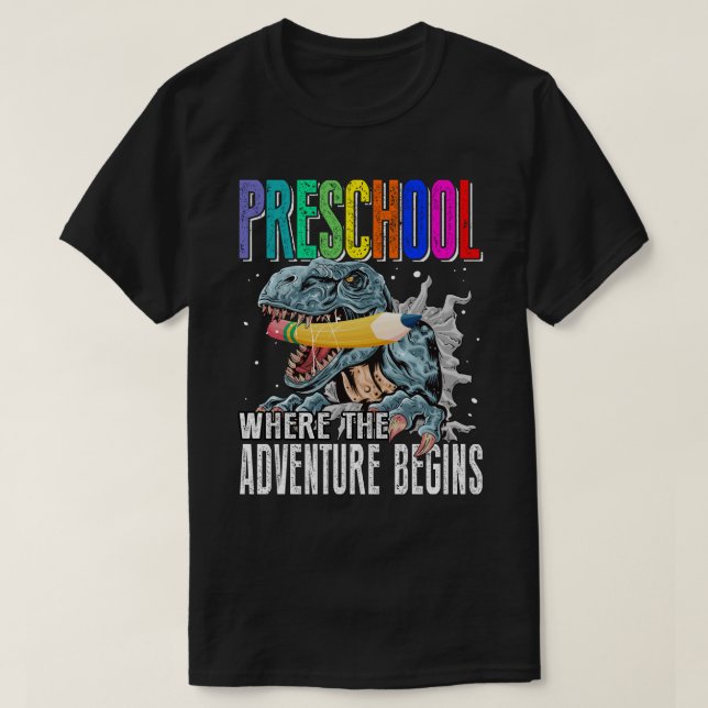 PRESCHOOL Where The Adventure Begins T-Shirt (Design Front)