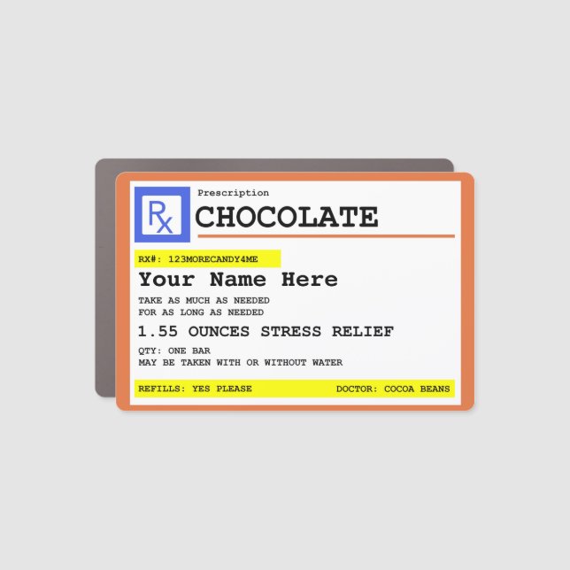 Prescription Chocolate Personalized    Sticker Car Magnet (Front)