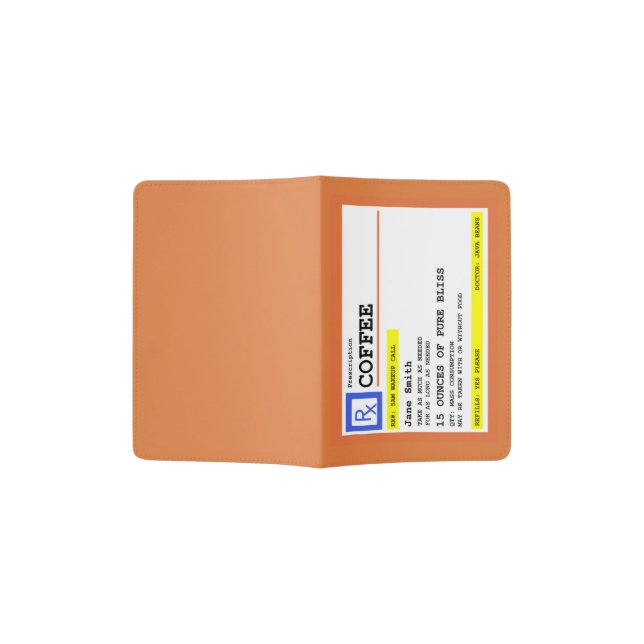 Prescription Coffee Funny Personalized Passport Holder (Opened)