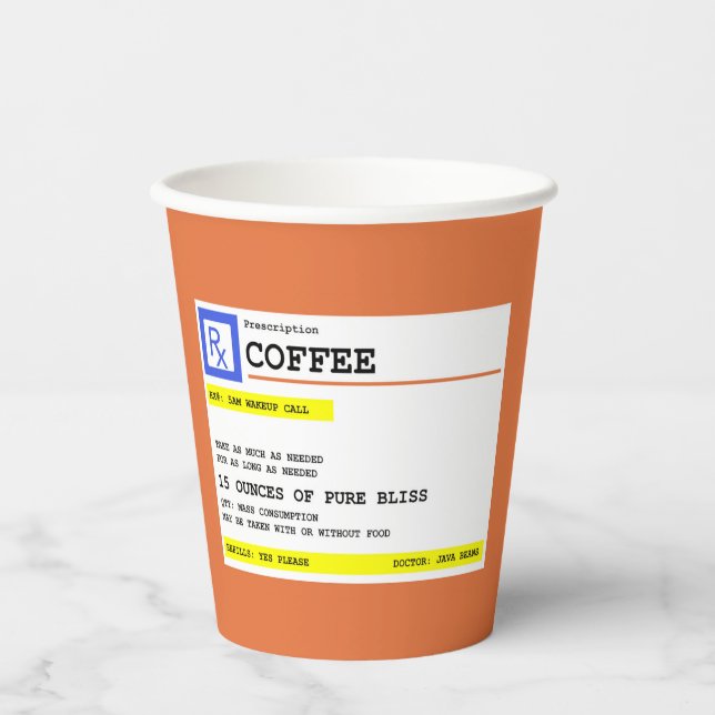 Prescription Coffee Humorous Paper Cups (Front)