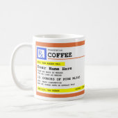 Prescription Coffee Personalized Coffee Mug (Left)