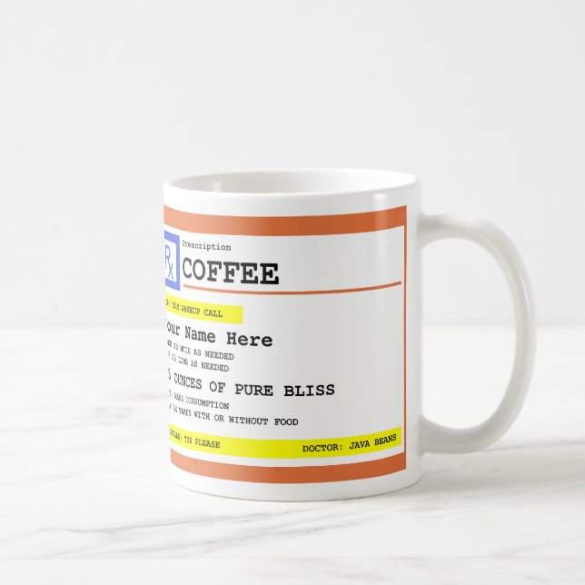 Prescription Coffee Personalized Coffee Mug (Right)